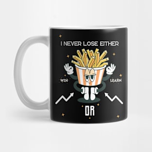 French Fries Win or Learn Design Mug